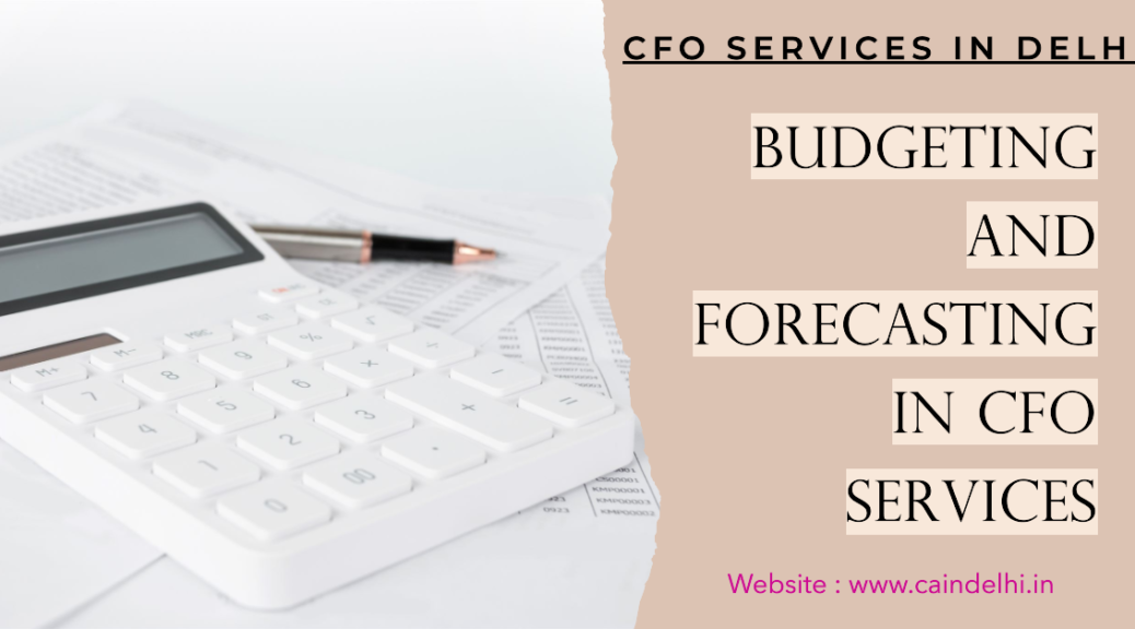 budgeting and forecasting
